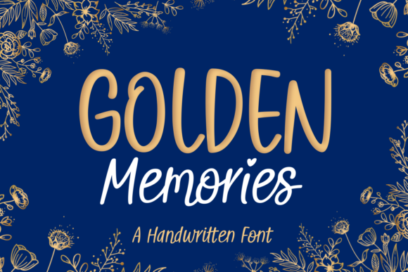 Golden Memories Font for Handmade Makers