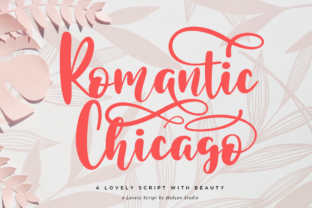 Romantic Chicago Font: Elevate Your Brand Identity