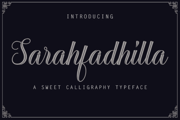 Sarahfadhilla: A Soft Script Font for Campaigns